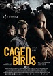 Image gallery for Caged Birds - FilmAffinity