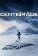 Centigrade (2020) - Posters — The Movie Database (TMDB)