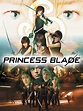 Prime Video: Princess Blade