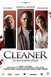 Cleaner - Film (2007) - SensCritique