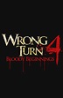Wrong Turn 4: Bloody Beginnings (2011) - Posters — The Movie Database ...