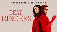Dead Ringers (2023) - Amazon Prime Video | Flixable
