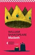 William Shakespeare - Macbeth - Libro Feltrinelli Editore - Universale ...
