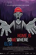 Home Is Somewhere Else (película 2022) - Tráiler. resumen, reparto y ...