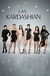 L'Incroyable Famille Kardashian • Série TV (2007 - 2021)