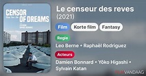 Le censeur des reves (film, 2021) - FilmVandaag.nl