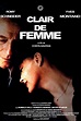 Clair de femme (1979) - Chacun Cherche Son Film