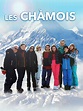 Les Chamois Saison 1 - AlloCiné