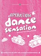 Operation Dance Sensation DVD bei Weltbild.de bestellen