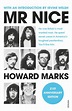 Mr Nice by Howard Marks - Penguin Books Australia