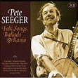 Pete Seeger - Folk Songs, Ballads And Banjo (2006, CD) | Discogs
