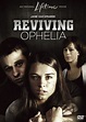 Reviving Ophelia (film) - Alchetron, the free social encyclopedia