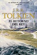 EL SEÑOR DE LOS ANILLOS III: EL RETORNO DEL REY | J.R.R. TOLKIEN ...