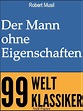 Der Mann ohne Eigenschaften (eBook, PDF) von Robert Musil - buecher.de