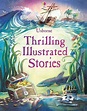 Thrilling illustrated stories | Usborne books, The incredibles, Usborne