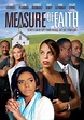 Measure of Faith (2011) - FilmAffinity