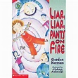 Liar, Liar, Pants On Fire by Gordon Korman — Reviews, Discussion ...