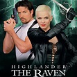 Highlander: The Raven, Season 1 on iTunes