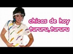 Tatiana - Chicas de Hoy (Con Letra) - YouTube