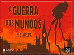 Resenha: A Guerra dos Mundos – H. G. Wells