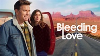Bleeding Love - Movie - Where To Watch