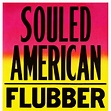 Souled American - Flubber (1989, Vinyl) | Discogs