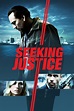 Seeking Justice (2011) | The Poster Database (TPDb)