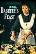 First Thursday Films: Babette's Feast (1987) NR | Fort Smith Public Library