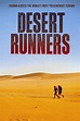 Desert Runners Pictures - Rotten Tomatoes