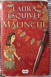 Libros de Olethros: MALINCHE. Laura Esquivel