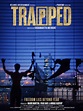Trapped (2017) - Rotten Tomatoes