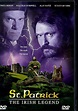 St. Patrick: The Irish Legend (DVD 2000) | DVD Empire
