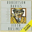 Fifth Business: The Deptford Trilogy, Book 1 : Robertson Davies, Marc ...