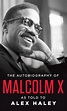 The Autobiography of Malcolm X - As Told by Alex Haley (New Book ...
