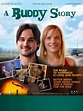 A Buddy Story (2012) - Marc Erlbaum | Synopsis, Characteristics, Moods ...