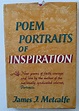 Poem Portraits of Inspiration: Metcalfe, James J.: Amazon.com: Books