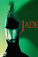 Jade (1995) - Posters — The Movie Database (TMDB)