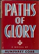 Paths of Glory by Cobb, Humphrey: Fine Hardcover (1935) 1st Edition ...