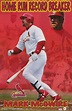 Mark McGwire "Home Run Record Breaker" St. Louis Cardinals Poster - St ...