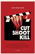 Film Review: Cut Shoot Kill (2017) | HNN
