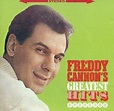 Freddy Cannon – Freddy Cannon's Greatest Hits (1994, CD) - Discogs