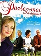 Parlez - moi d'amour - Film 2005 - AlloCiné