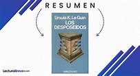 Resumen: Los Desposeídos De Ursula K. Le Guin