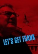 Rent Let's Get Frank (2003) on DVD and Blu-ray - DVD Netflix