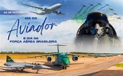 FAB homenageia o Dia do Aviador e Dia da Força Aérea Brasileira » Força ...
