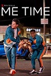 Me Time Netflix Tiempo para Mi Película 2022 | Somosseries