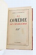 DRIEU LA ROCHELLE : La Comédie de Charleroi - Signed book, First ...