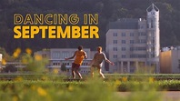 Dancing in September 🕺💃 - YouTube