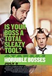 Horrible Bosses Poster - Horrible Bosses Photo (28096926) - Fanpop