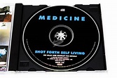 Medicine - Shot Forth Self Living - cdcosmos